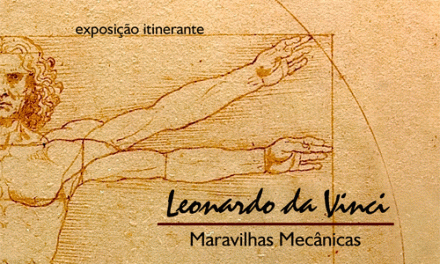 O Museu Ciência e Vida recebe Leonardo da Vinci