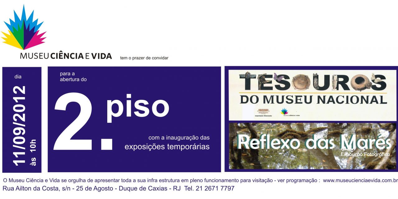 Exposições marcam a abertura do último pavimento do Museu Ciência e Vida