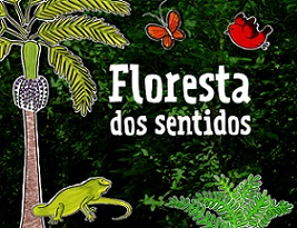 Floresta dos Sentidos – chega ao Museu Ciência e Vida