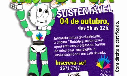 Oficina para professores: “Robótica sustentável”