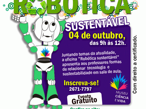 Oficina para professores: “Robótica sustentável”