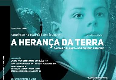 A herança da Terra – salvar o planeta do Pequeno Príncipe