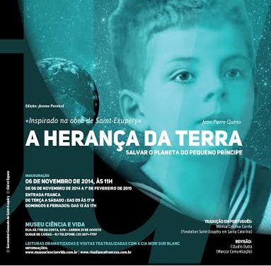 A herança da Terra – salvar o planeta do Pequeno Príncipe