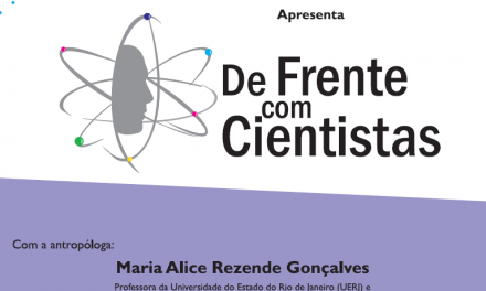 Antropóloga Maria Alice Rezende é a próxima convidada do De Frente com Cientistas