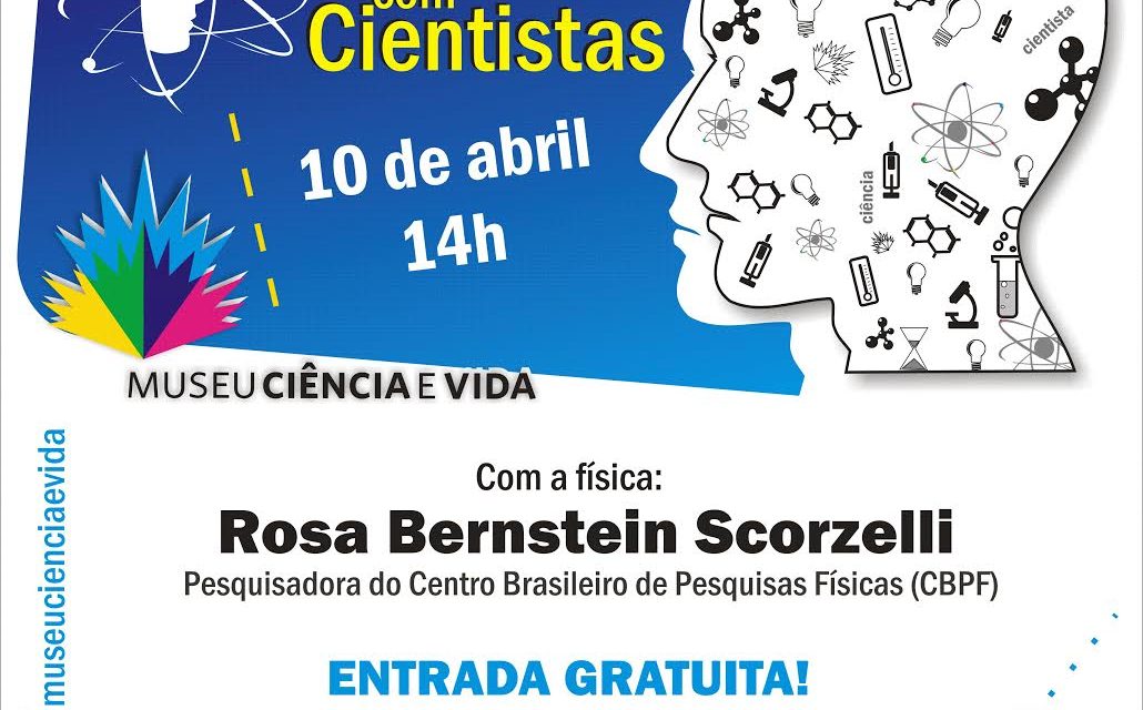 De Frente com Cientistas recebe a física Rosa Bernstein Scorzelli