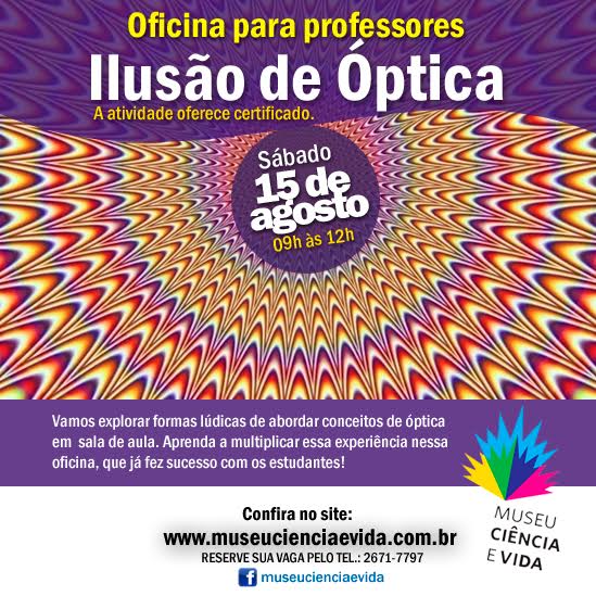 Oficina para professores :: Ilusões de óptica