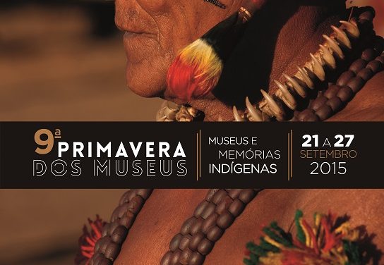 Cultura indígena é celebrada na 9ª Primavera dos Museus