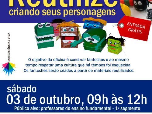 Oficina para professores :: Reutilize criando seus personagens