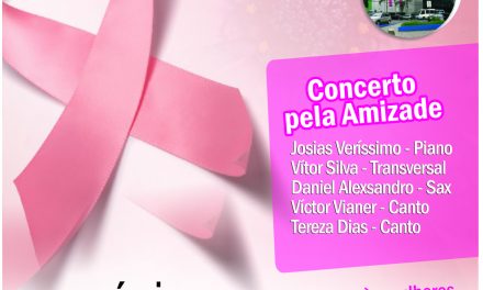 Concerto homenageia mulheres que lutam contra o câncer de mama