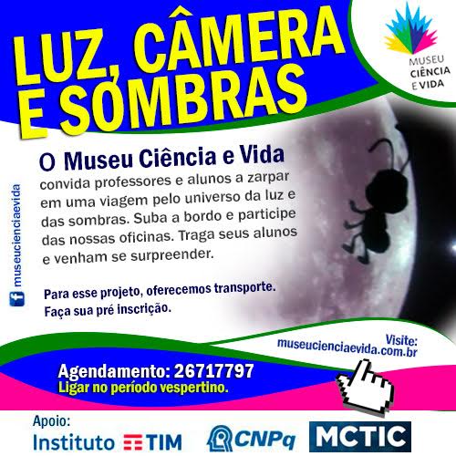 Oficinas desvendam mistérios da luz no Museu Ciência e Vida – INSCRIÇÕES ENCERRADAS!