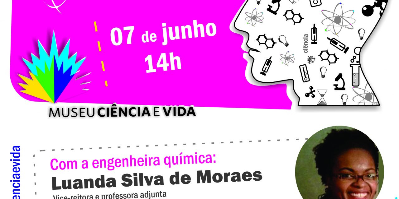 De Frente com Cientistas com a engenheira química Luanda Silva de Moraes