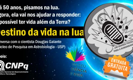 Cientista-chefe de missão brasileira à lua conversa sobre vida fora da Terra no Museu Ciência e Vida