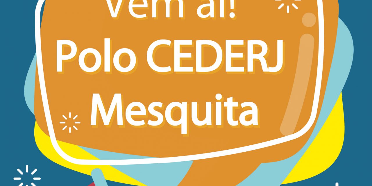 Fundação Cecierj oferece novo curso e novo polo no Vestibular Cederj 2020.1