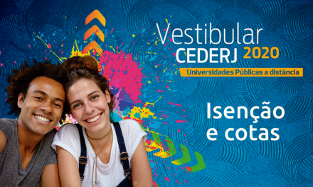 Vestibular Cederj 2020.1: Aberto pedido de isenção e cota