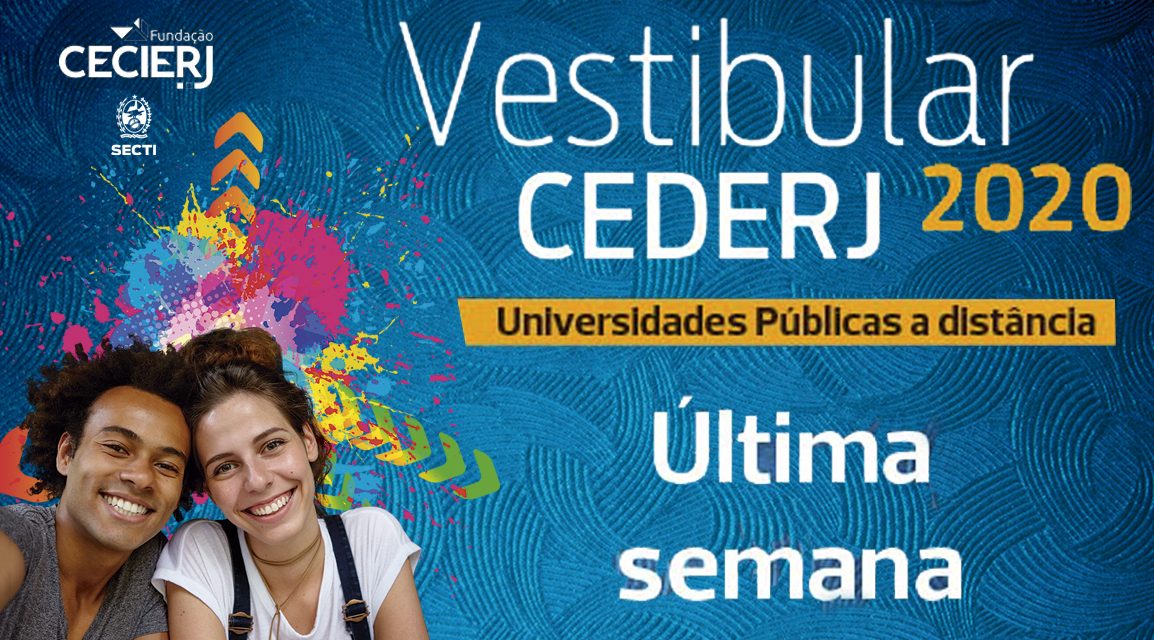 Últimos dias de inscrições para o Vestibular Cederj 2020.1