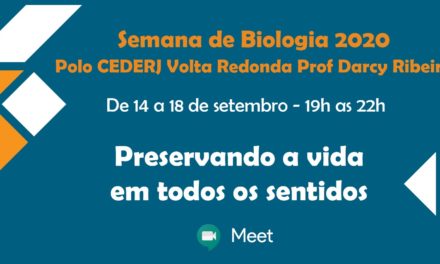 Polo Cederj de Volta Redonda realiza Semana Acadêmica de Biologia online