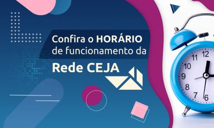 Rede Ceja divulga horário de funcionamento das suas unidades