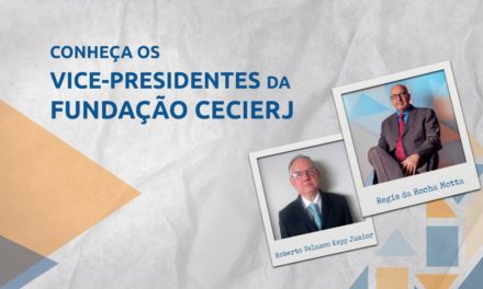 Conheça os vice-presidentes da Fundação Cecierj