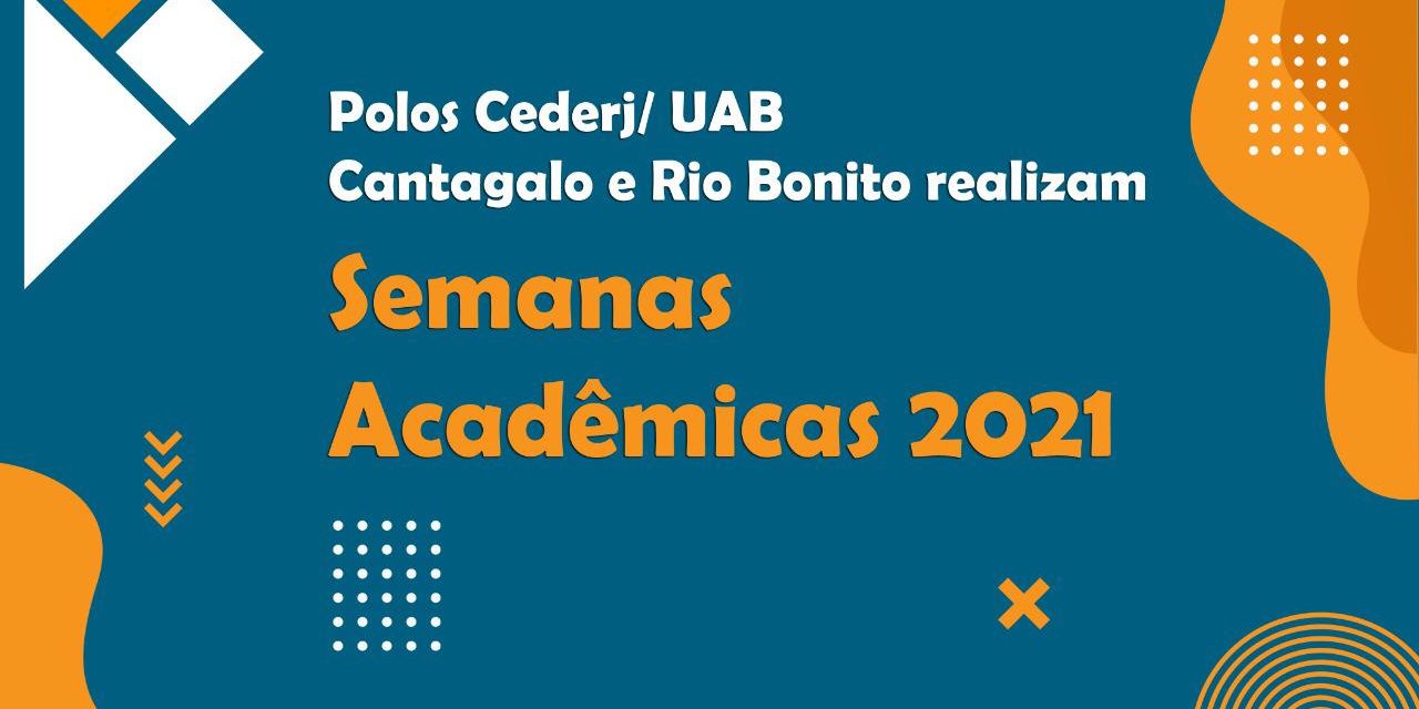 Polos Cederj Cantagalo e Rio Bonito realizam Semanas Acadêmicas 2021