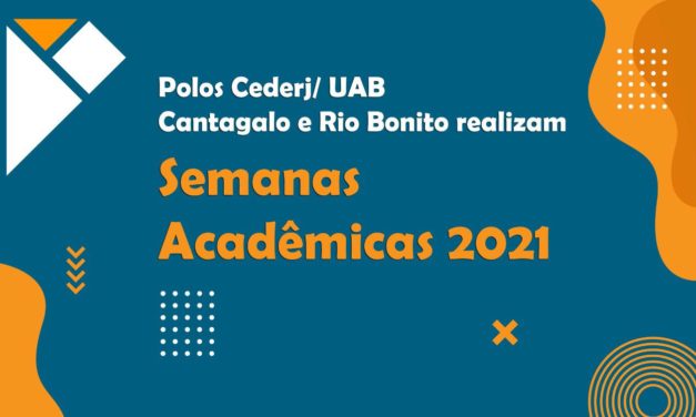 Polos Cederj Cantagalo e Rio Bonito realizam Semanas Acadêmicas 2021