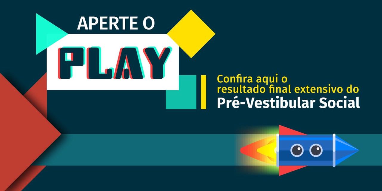 Confira o resultado final dos alunos convocados para o Extensivo 2021 do Pré-Vestibular Social