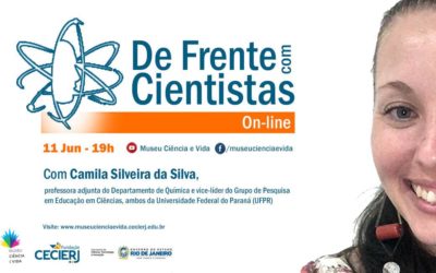 De Frente com Cientistas recebe a química Camila Silveira da Silva