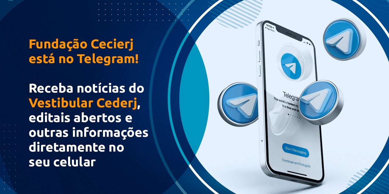 A Fundação Cecierj está agora no Telegram. Receba nossa lista de transmissão