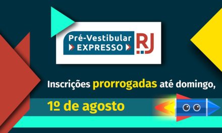 Prorrogadas as inscrições para o Pré-Vestibular Expresso da Fundação Cecierj