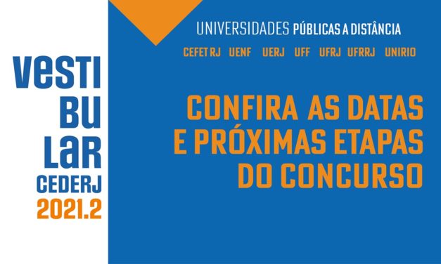 Confira as datas e próximas etapas do Vestibular Cederj 2021.2