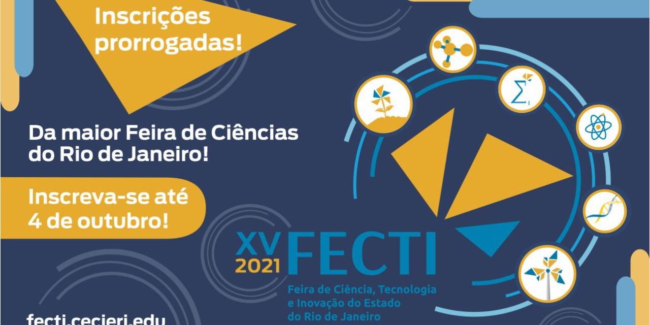 Inscrições para a XV FECTI foram prorrogadas até 04 de outubro