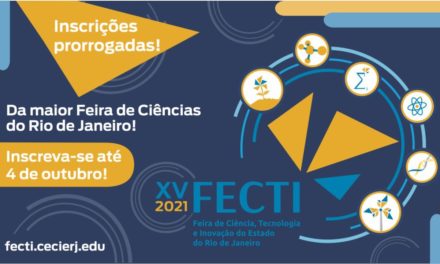 Inscrições para a XV FECTI foram prorrogadas até 04 de outubro