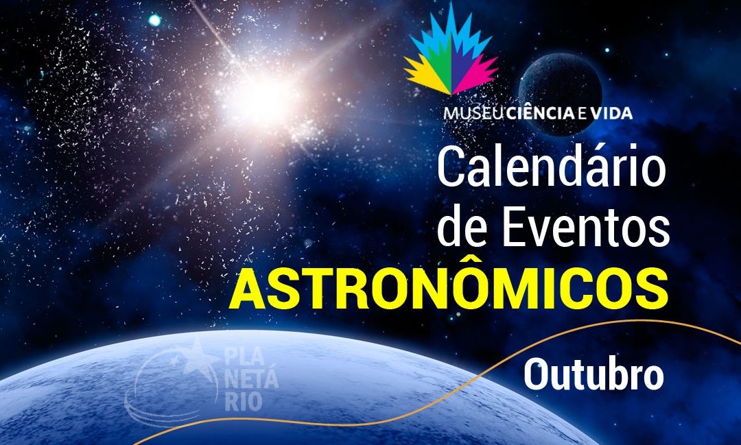 Confira os principais eventos astronômicos que poderão ser observados em outubro