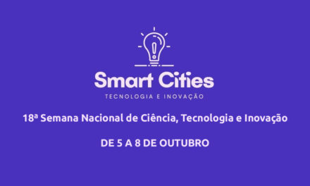 Smart cities e biomassa são temas de palestras promovidas pela SECTI