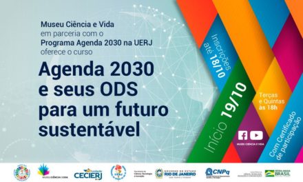 Curso ODS no âmbito da SNCT/2021 – Agenda 2030 e seus ODS por um futuro sustentável