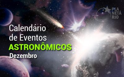 Calendário Astronômico – Dezembro de 2021