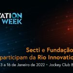 Fundação Cecierj leva programação especial ao Rio Innovation Week