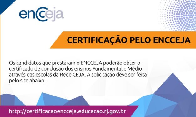 Escolas da Rede CEJA  passam a emitir certificação de candidatos do ENCCEJA