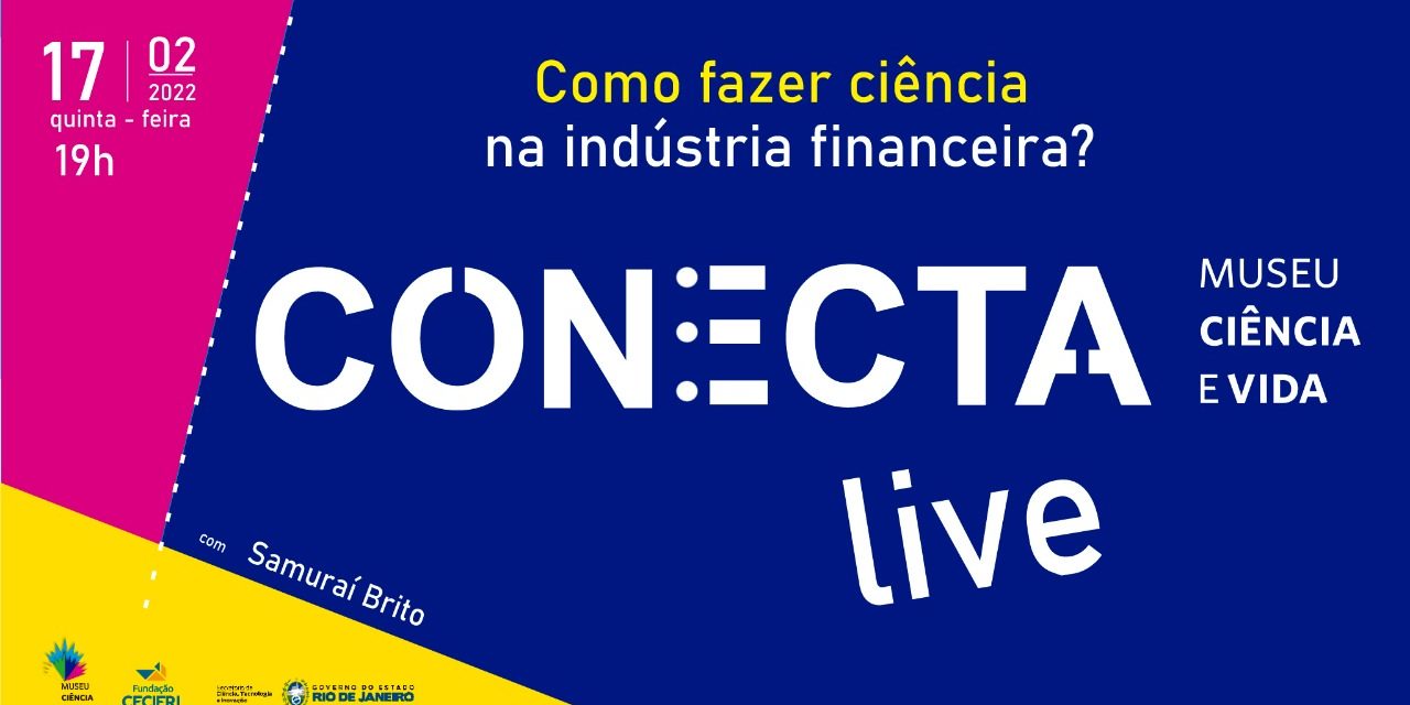 Conecta Live: Como fazer ciência na indústria finaceira?