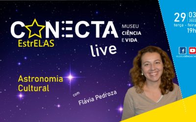 Museu Ciência e Vida lança lives Conecta: EstrELAS  e a primeira convidada é a astrônoma Flávia Pedroza