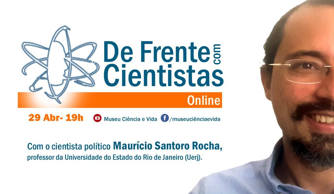 De Frente com Cientistas recebe o cientista político Mauricio Santoro Rocha