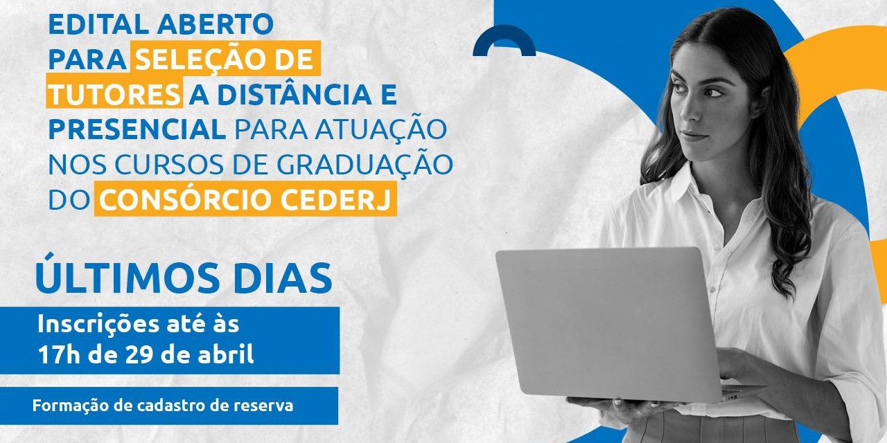 Retificação no edital e últimos dias para inscrição no processo seletivo de tutores a distância e presencial