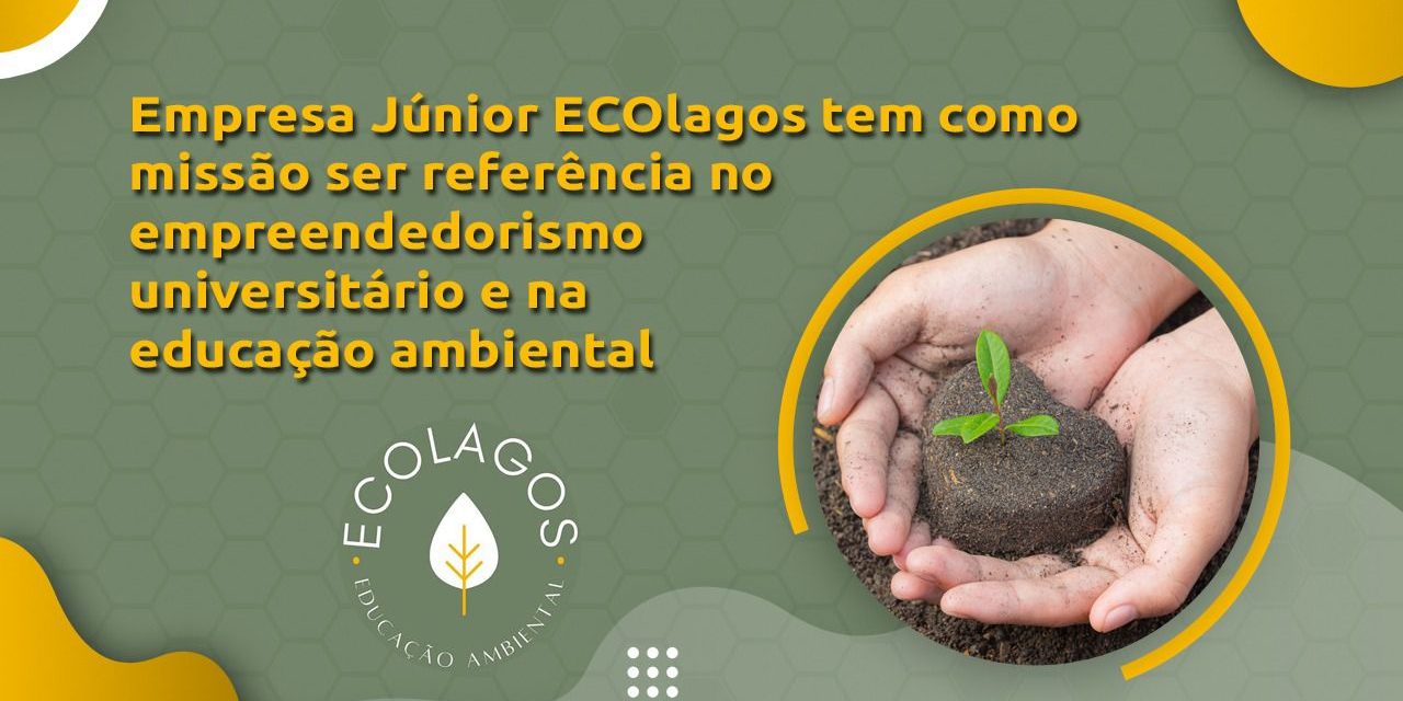 Primeira empresa júnior em educação ambiental da UENF é de alunos do Polo Cecierj Macaé