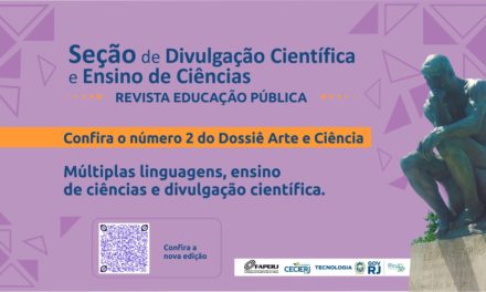 Dossiê Arte e Ciência tem nova edição! Confira!