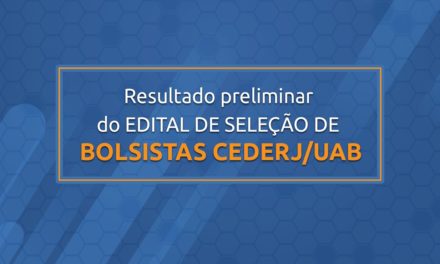 Confira os resultados preliminares e período de recurso do edital Cederj/UAB 02/2022