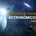 Confira o calendário astronômico do mês de julho