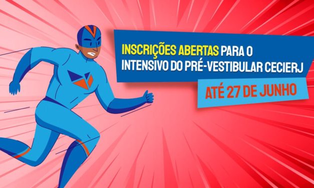 Pré-Vestibular Cecierj está com inscrições abertas para o curso intensivo