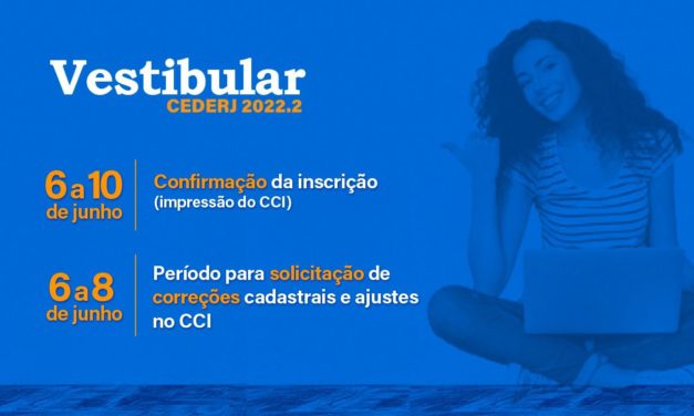 Liberado cartão de confirmação da inscrição do Vestibular Cederj 2022.2