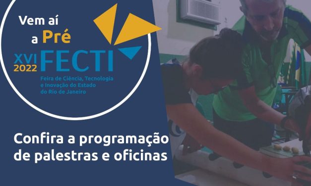 Confira a programação da Pré-FECTI!
