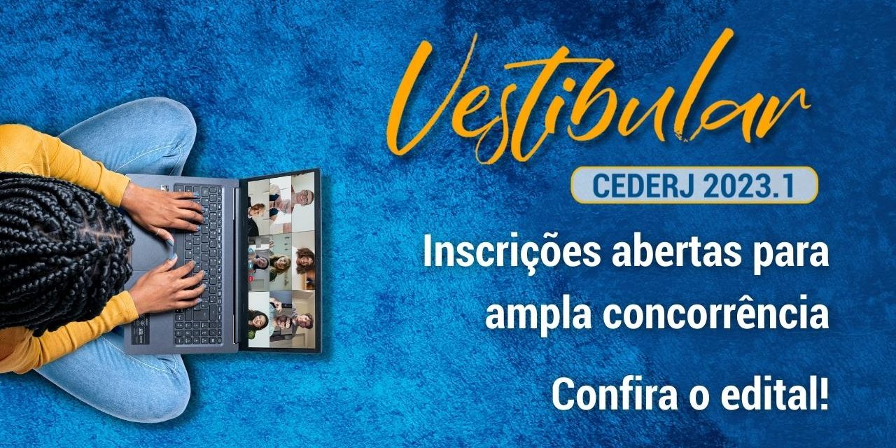 Inscrições abertas para o Vestibular Cederj