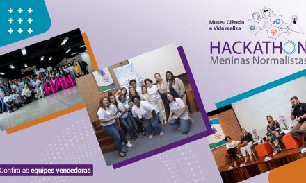 Instituto de Educação Carmela Dutra foi o vencedor da Maratona Hackathon Meninas Normalistas do Museu Ciência e Vida